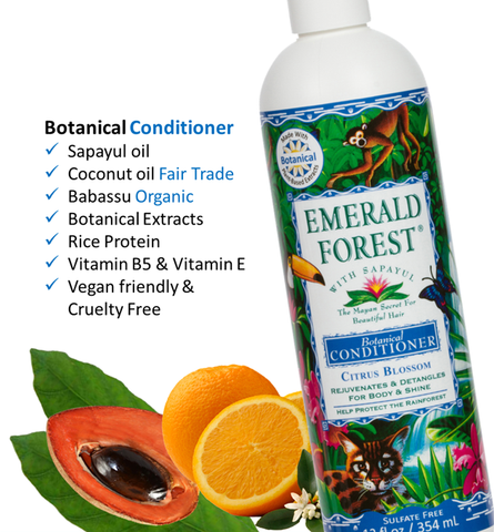 Emerald Forest Botanical Conditioner, Sulfate Free, Organic, Fair Trade ingredients, Sapayul, Sapuyulo, Coconut, Babassu, Botanical extracts, Rice Protein, Vegan Friendly & Cruelty Free. Citrus Blossom Conditioner