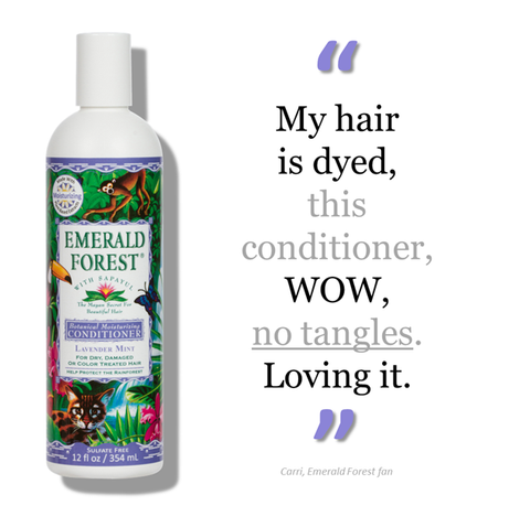 Emerald Forest Moisturizing Conditioner Review, no tanlges, loving it.